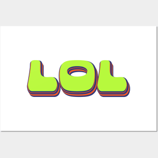 LOL | Laugh Out Loud | The Acronym Never Die | Lime Green Posters and Art